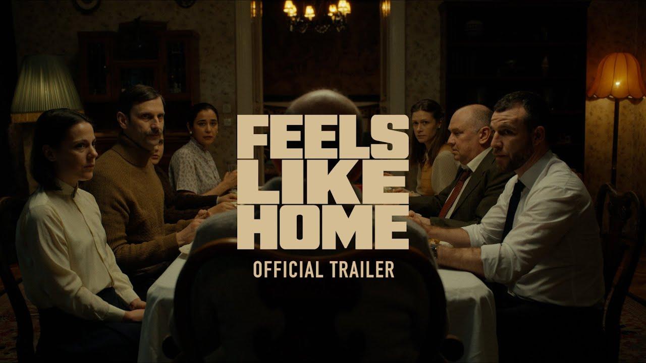 Feels Like Home Trailer