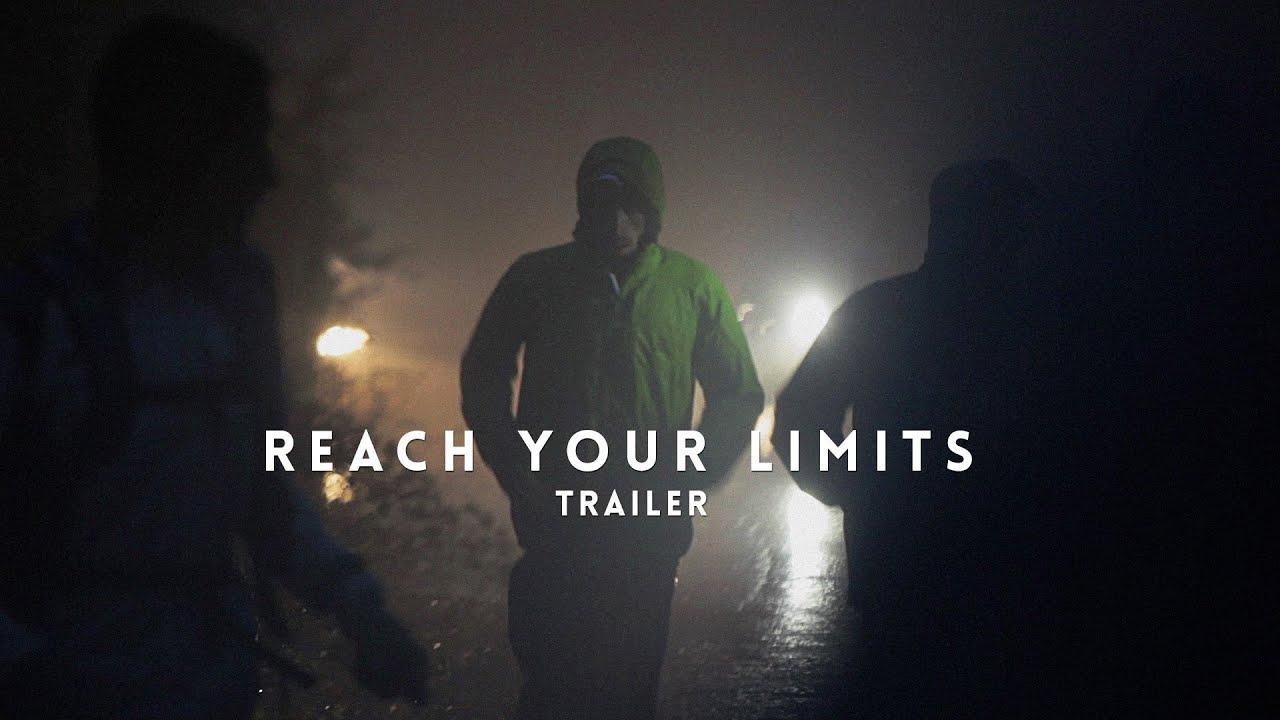 Reach Your Limits Trailer