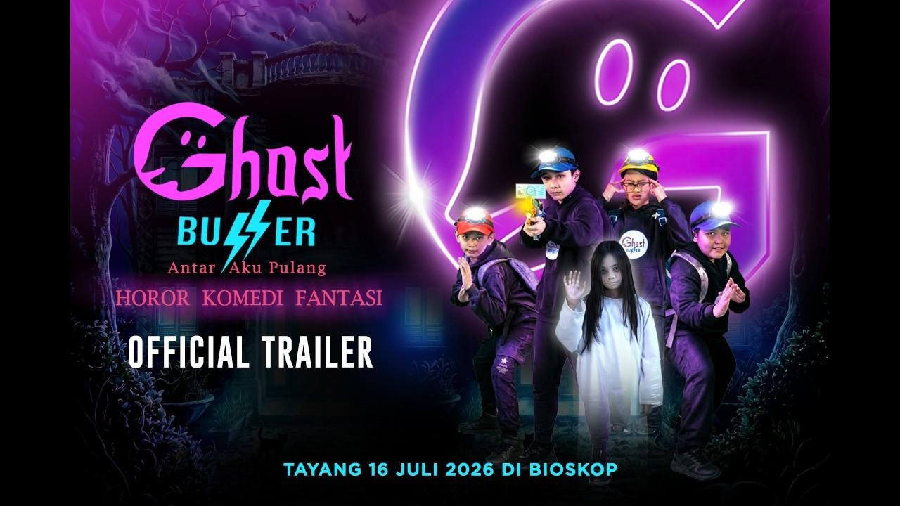 Ghost Buzzer: Antar Aku Pulang Trailer