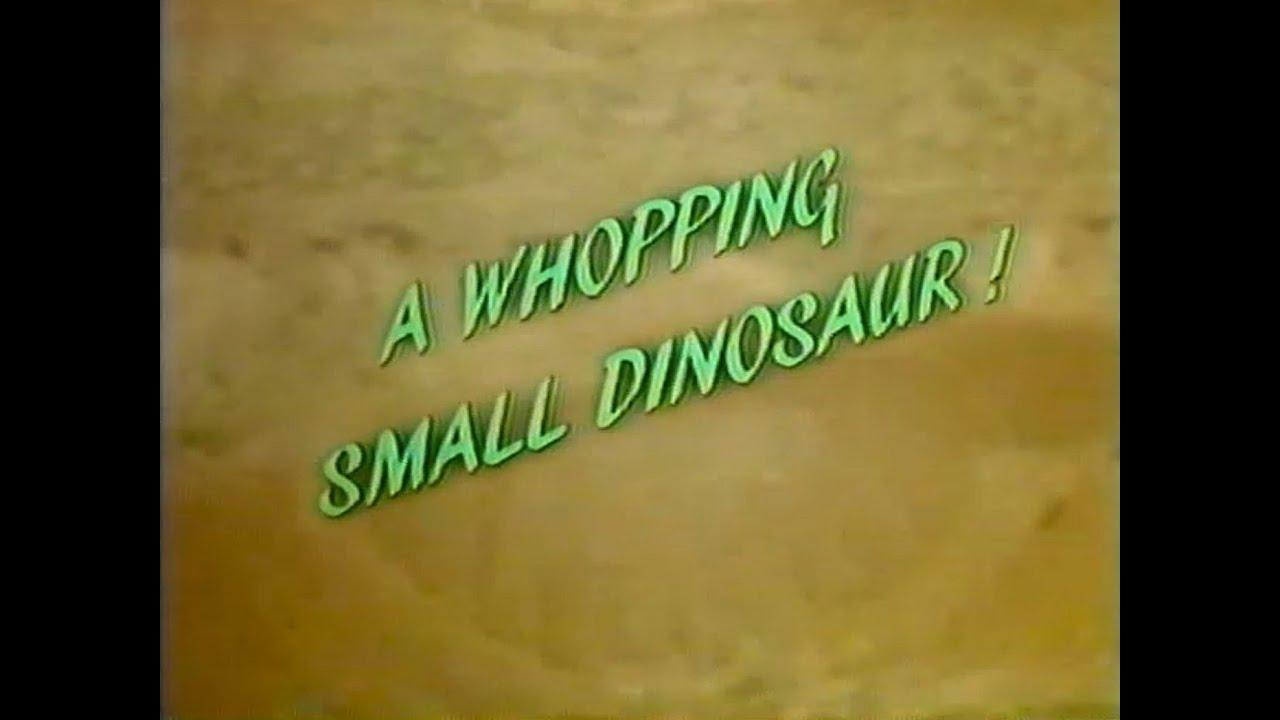 A Whopping Small Dinosaur! Trailer