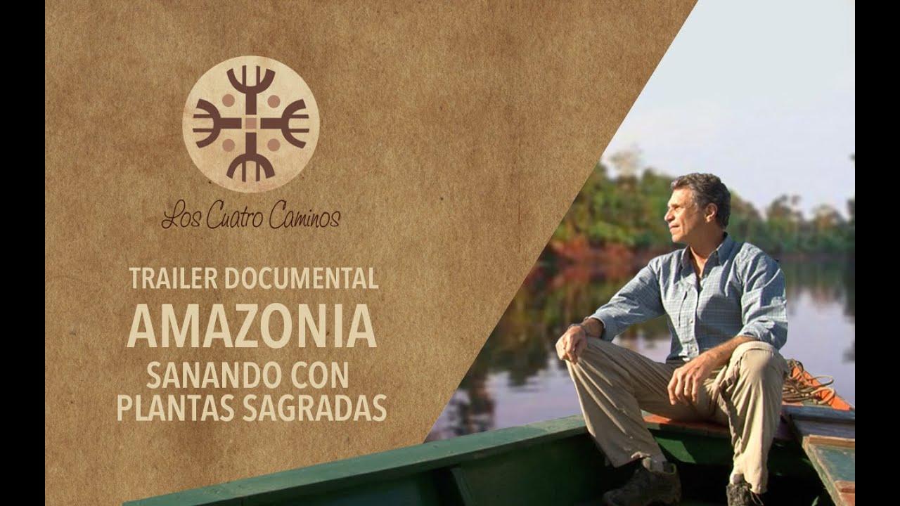 Amazonia: Healing with Sacred Plants Trailer