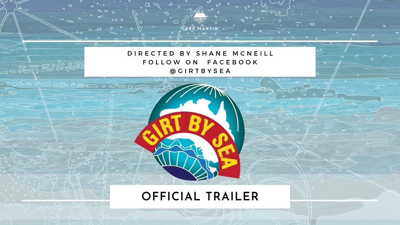 Girt by Sea Trailer