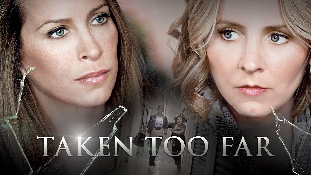 Taken Too Far Trailer