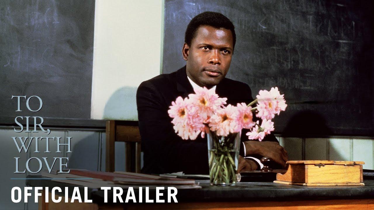 To Sir, with Love Trailer