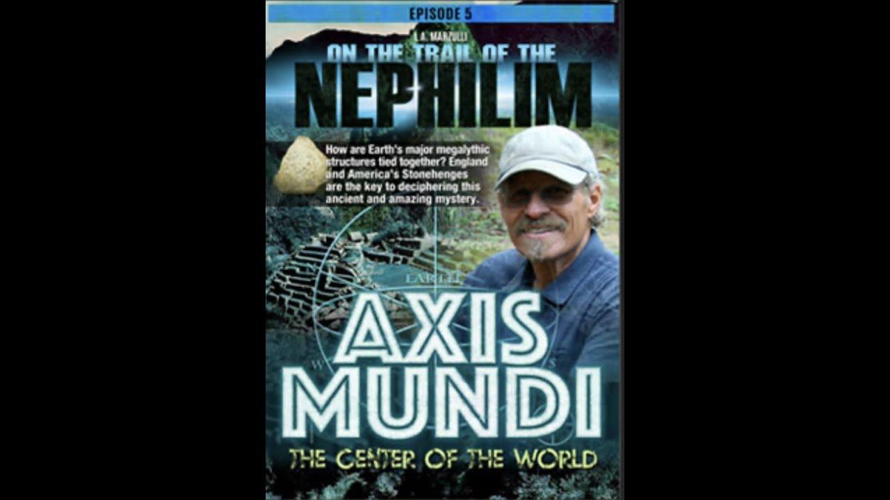 On the Trail of the Nephilim: Episode 5 - The Axis Mundi Trailer