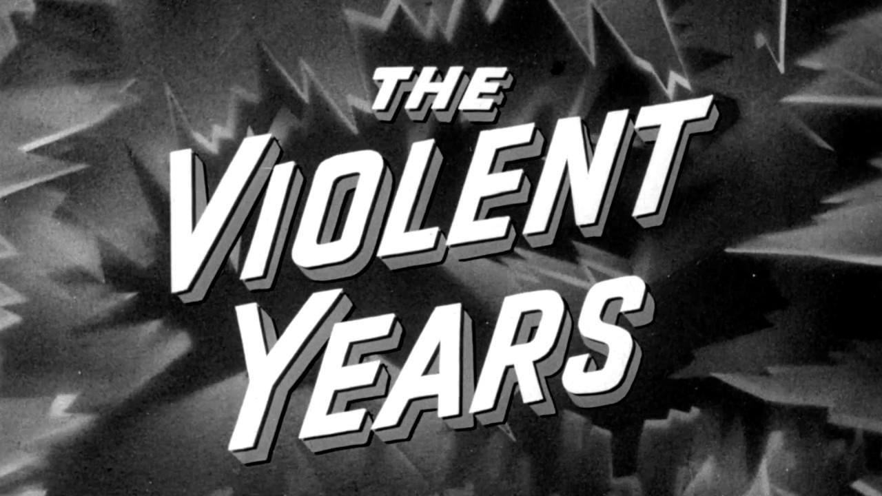 The Violent Years Trailer