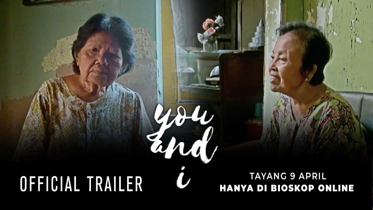 You and I Trailer