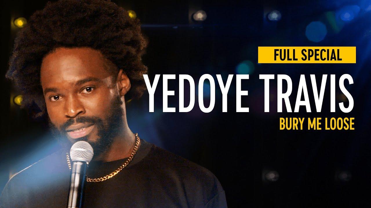 Yedoye Travis: Bury Me Loose Trailer
