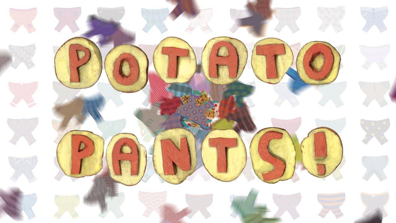 Potato Pants! Trailer