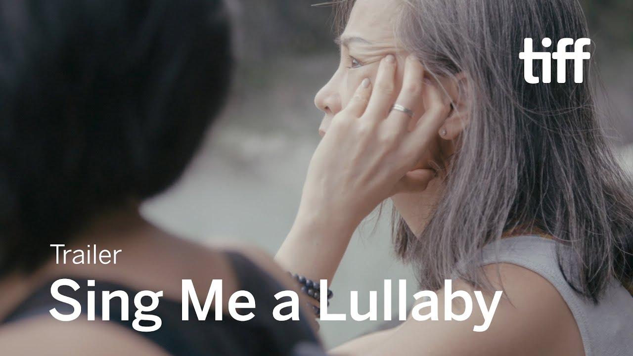 Sing Me a Lullaby Trailer
