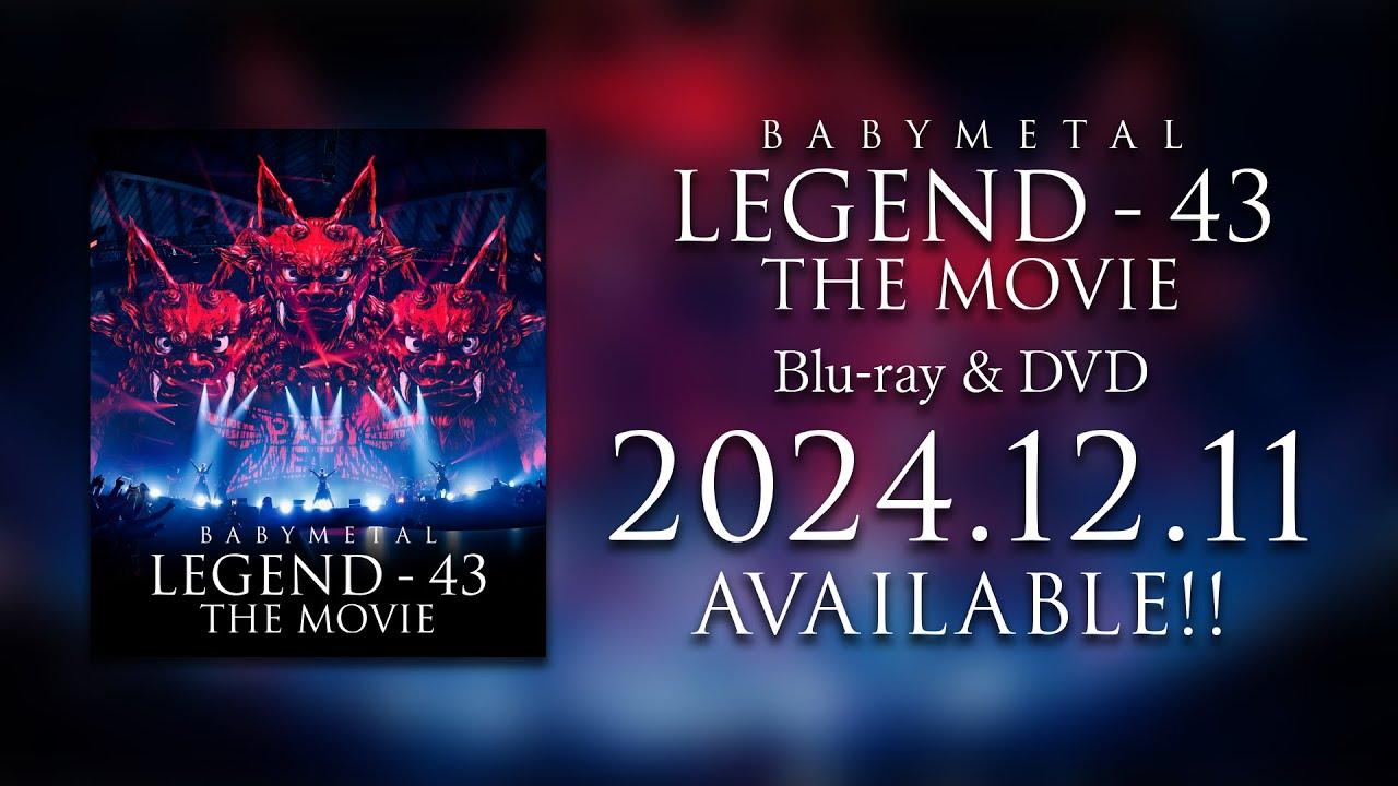 BABYMETAL LEGEND - 43 The Movie Trailer