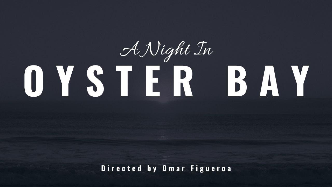 A Night in Oyster Bay Trailer