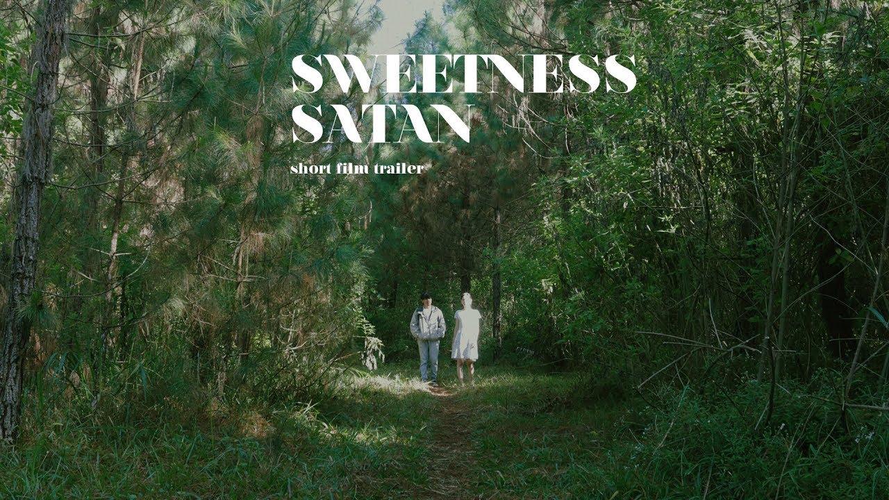 Sweetness Satan Trailer