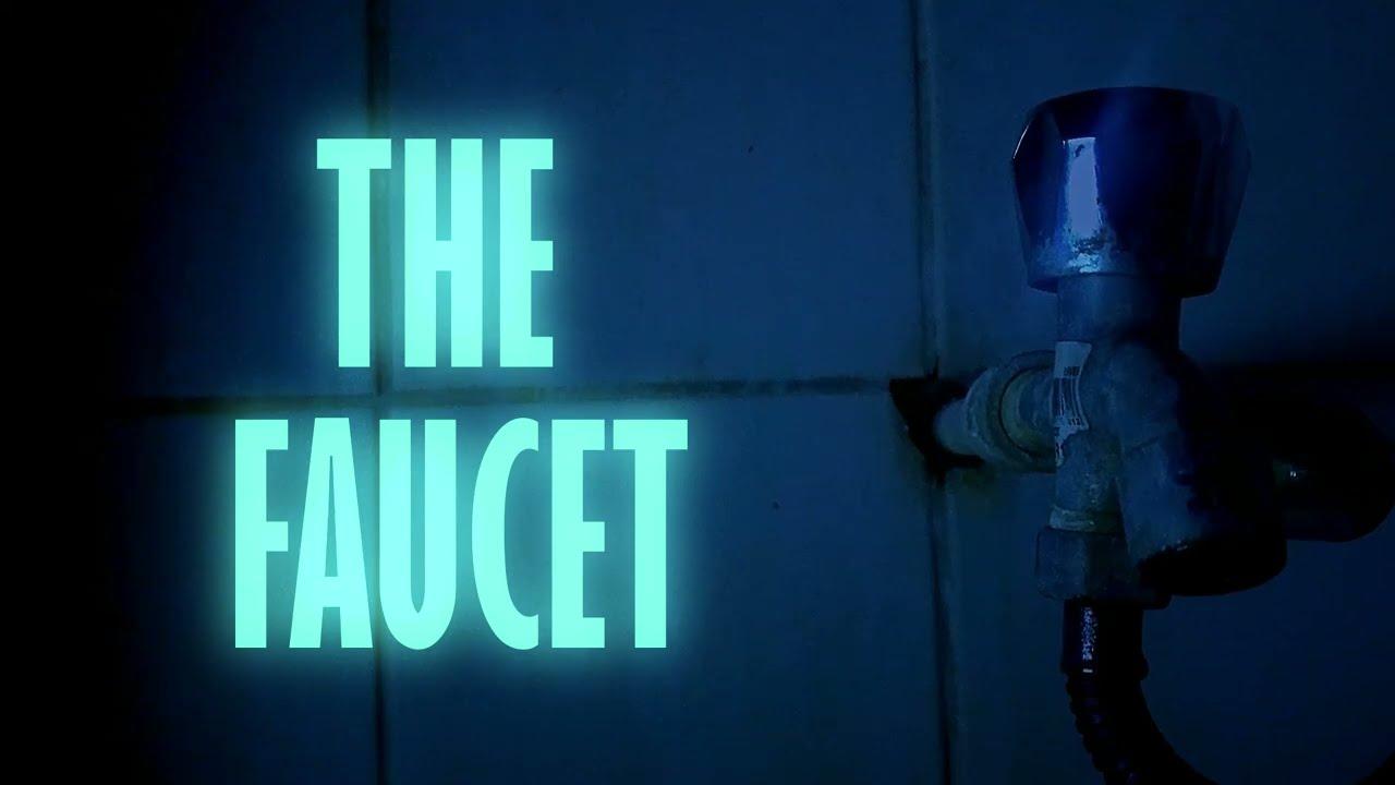 The Faucet Trailer