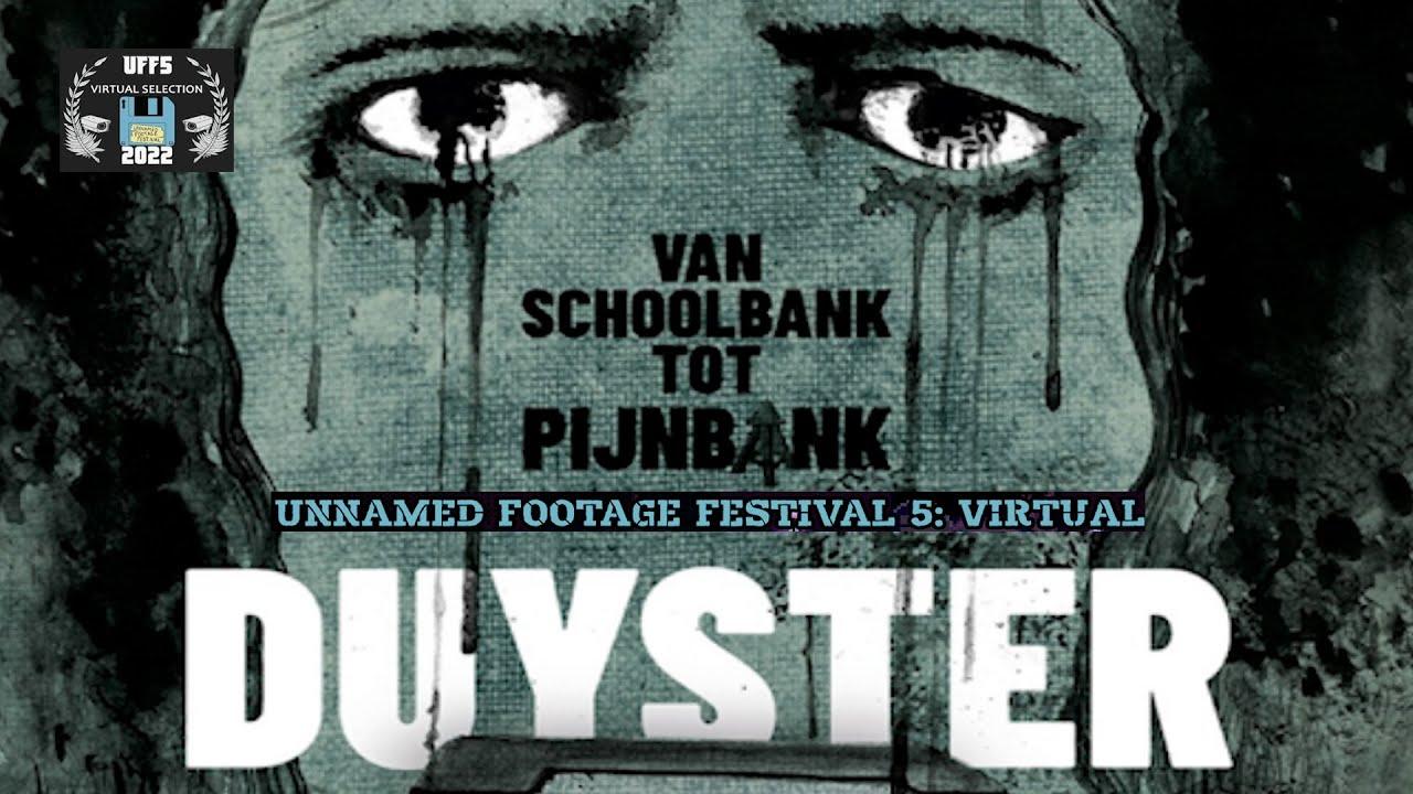 Duyster Trailer