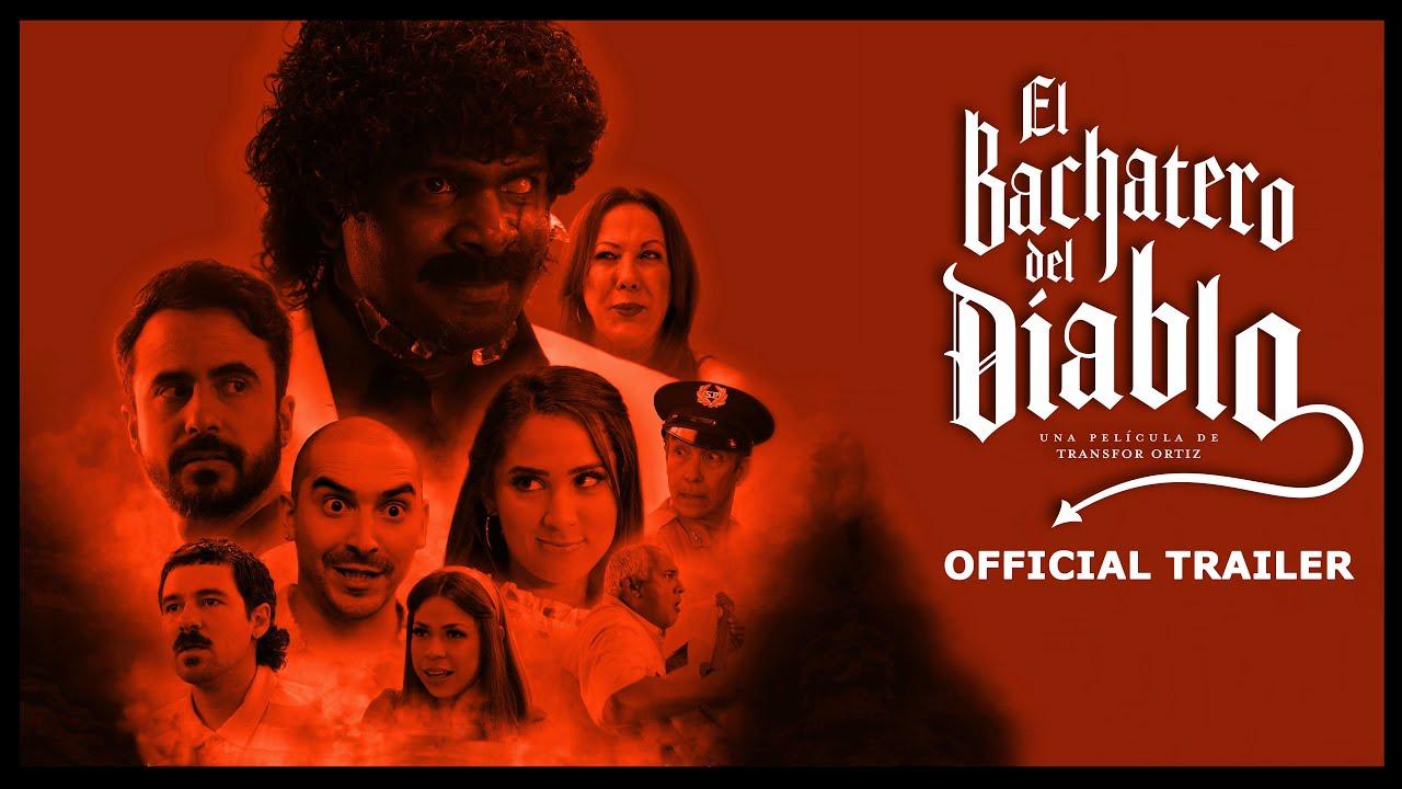 El Bachatero del Diablo Trailer
