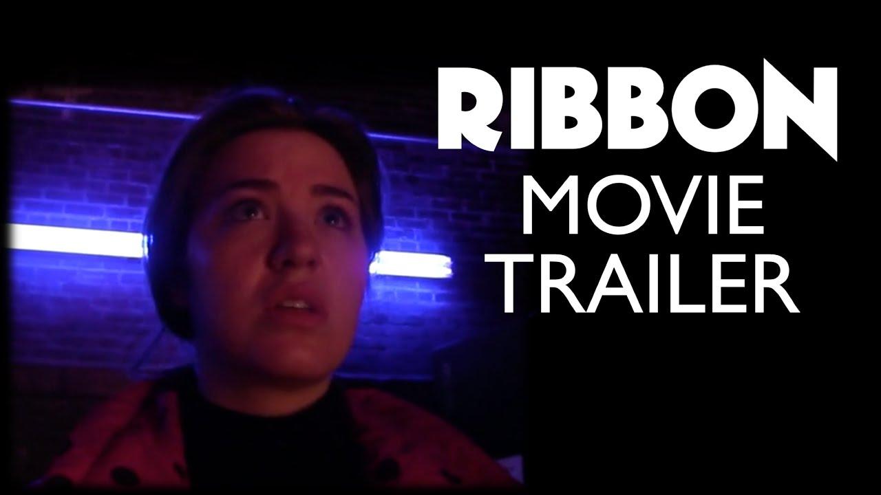 RIBBON Trailer
