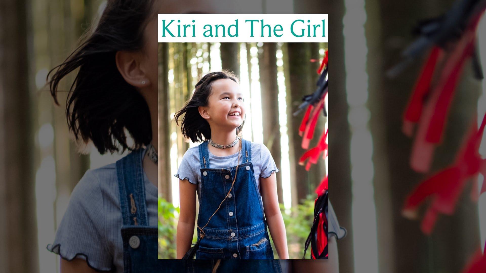 Kiri and the Girl Trailer