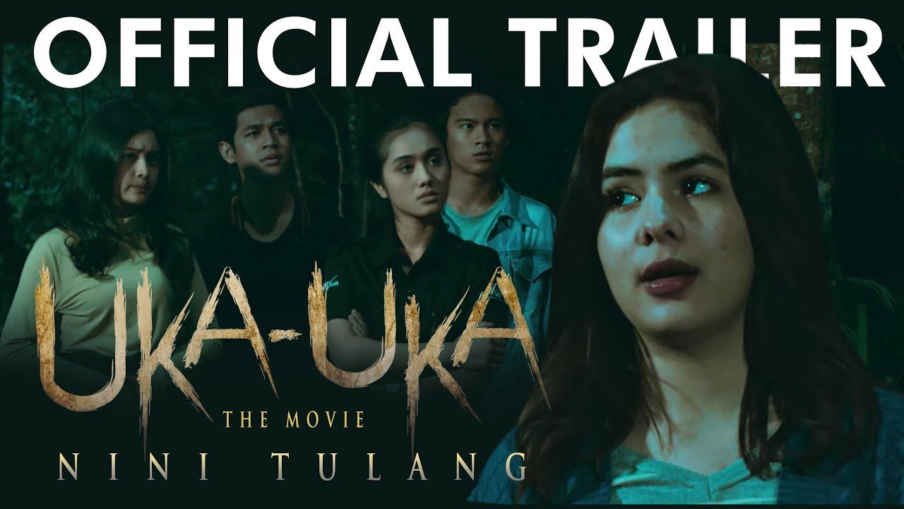 Uka-Uka The Movie: Nini Tulang Trailer
