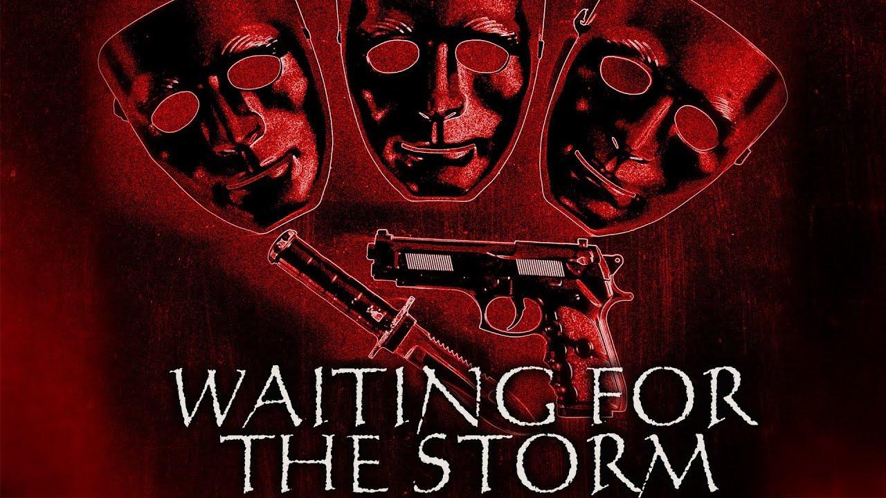 Waiting for the Storm Trailer