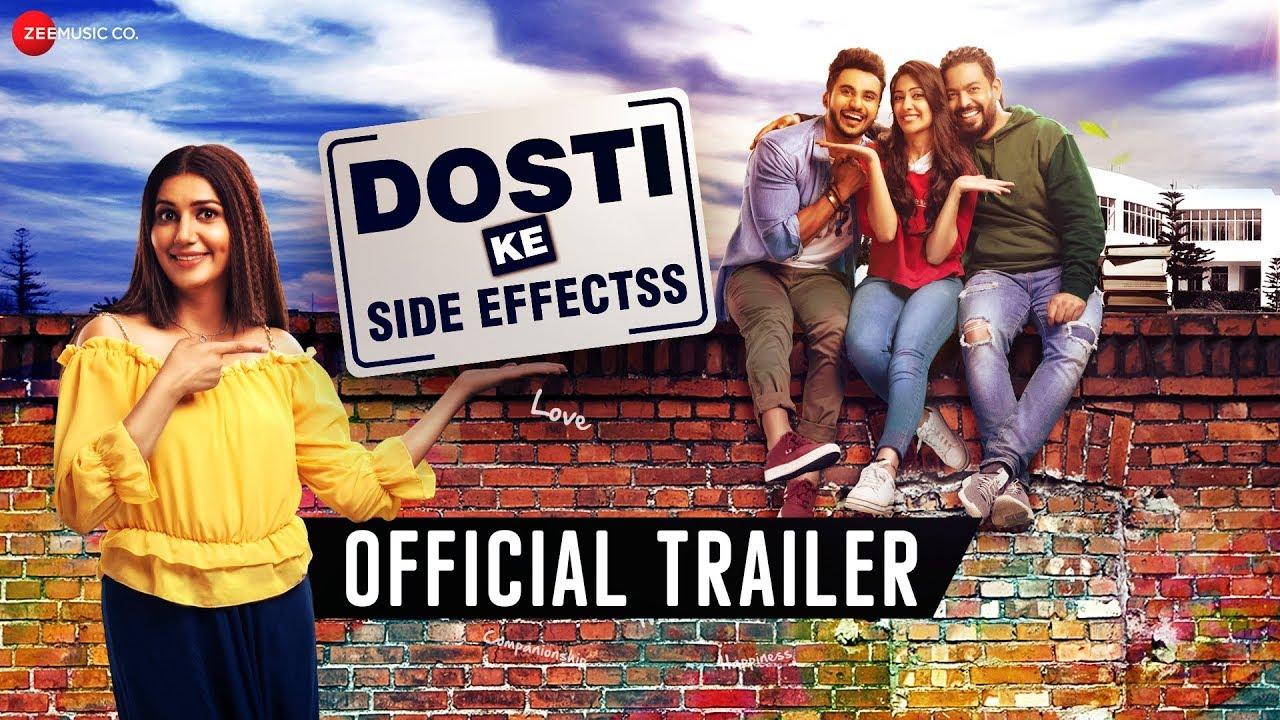 Dosti Ke Side Effects Trailer