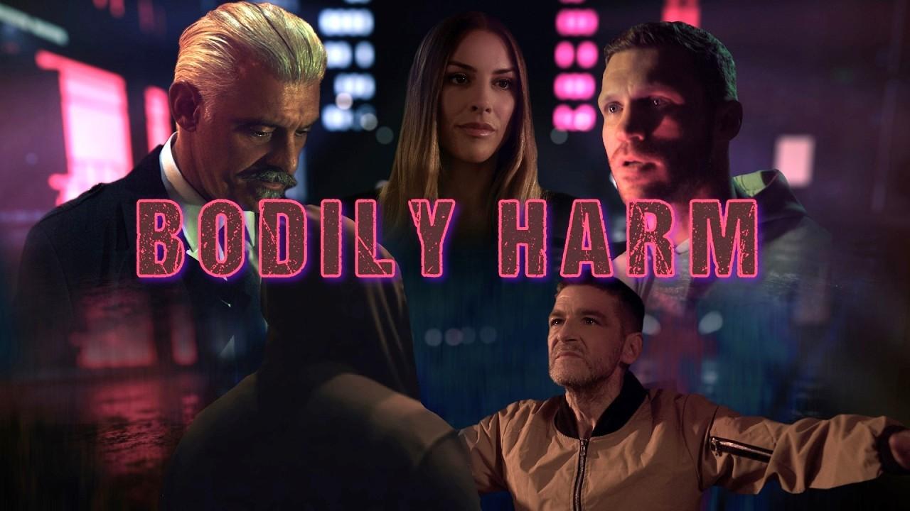 Bodily Harm Trailer
