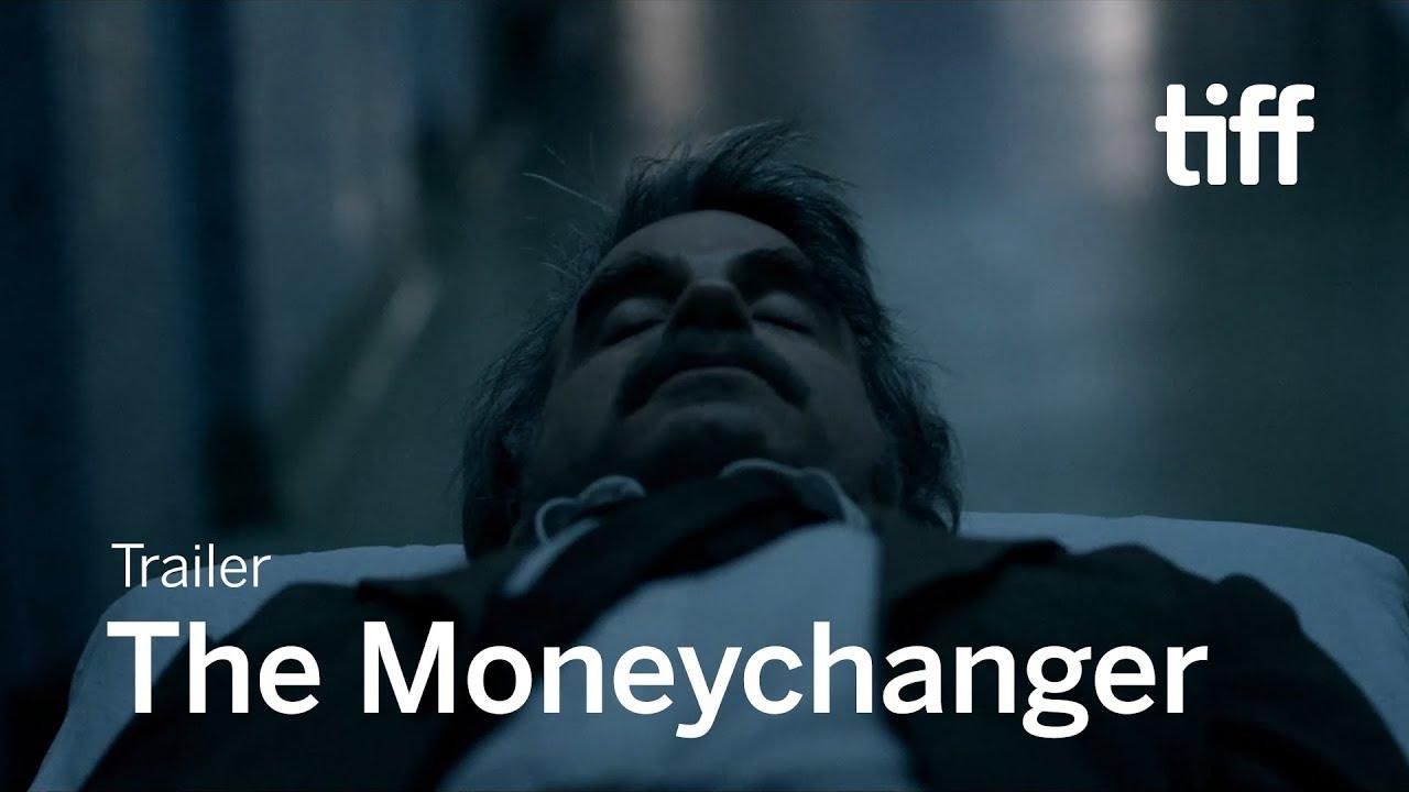 The Moneychanger Trailer