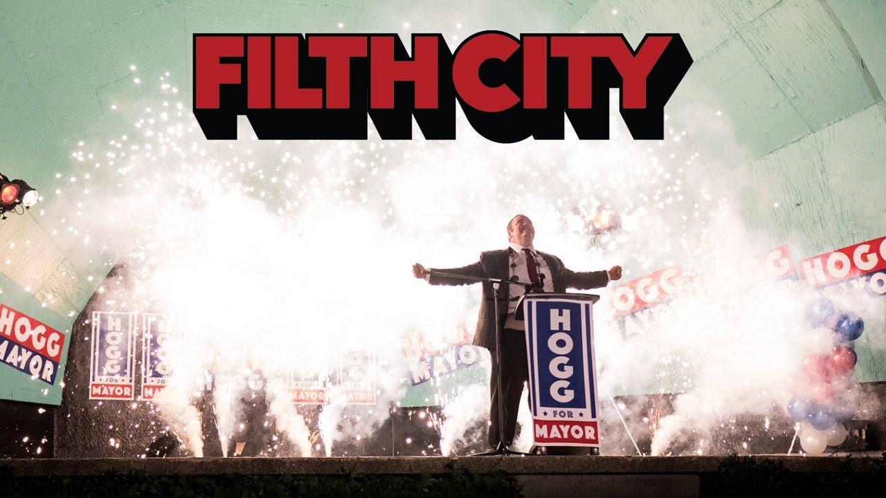 Filth City Trailer