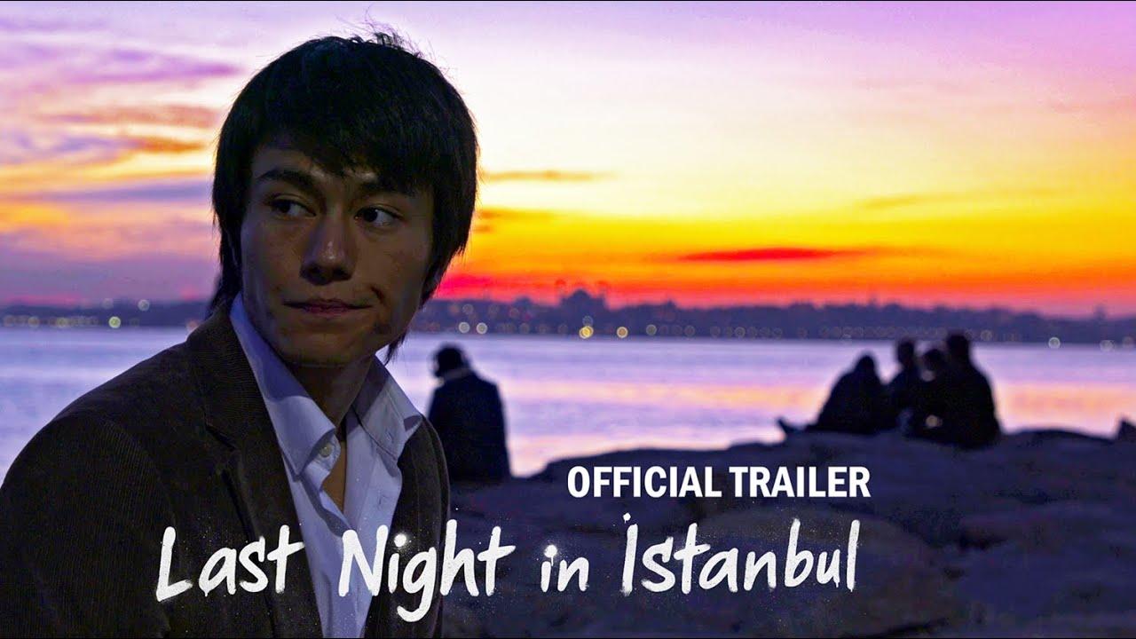 Last Night in Istanbul Trailer