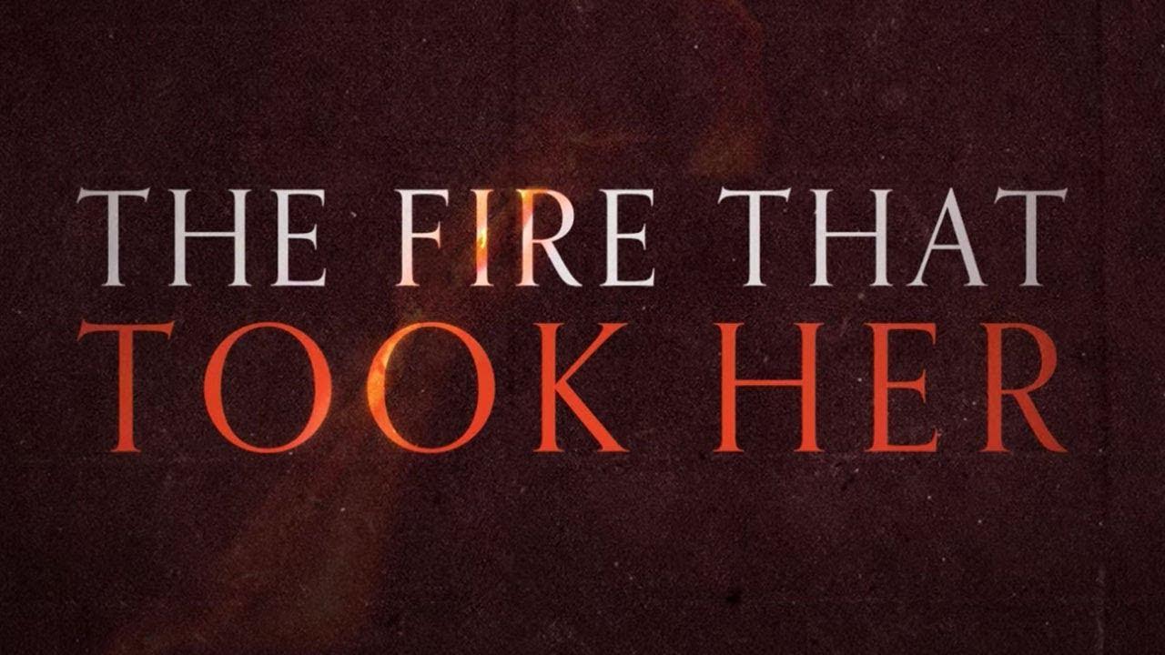 The Fire That Took Her Trailer