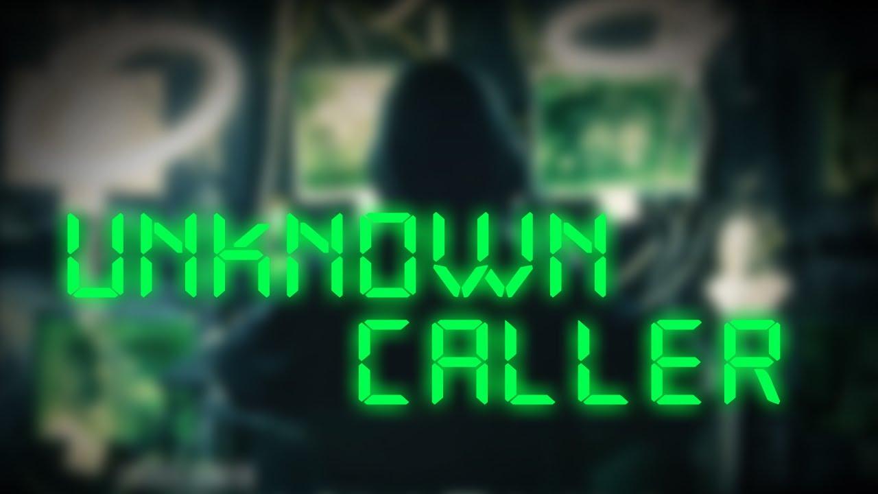 Unknown Caller Trailer