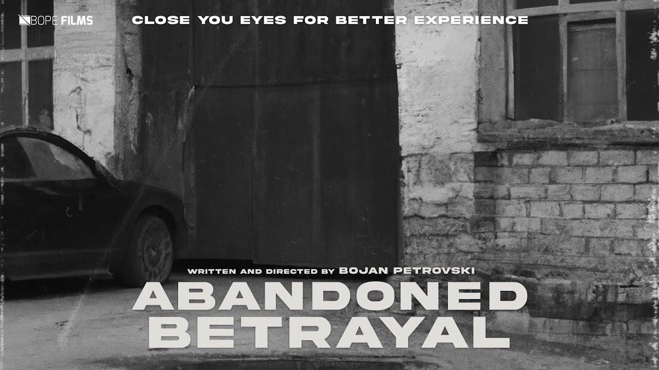 Abandoned Betrayal Trailer