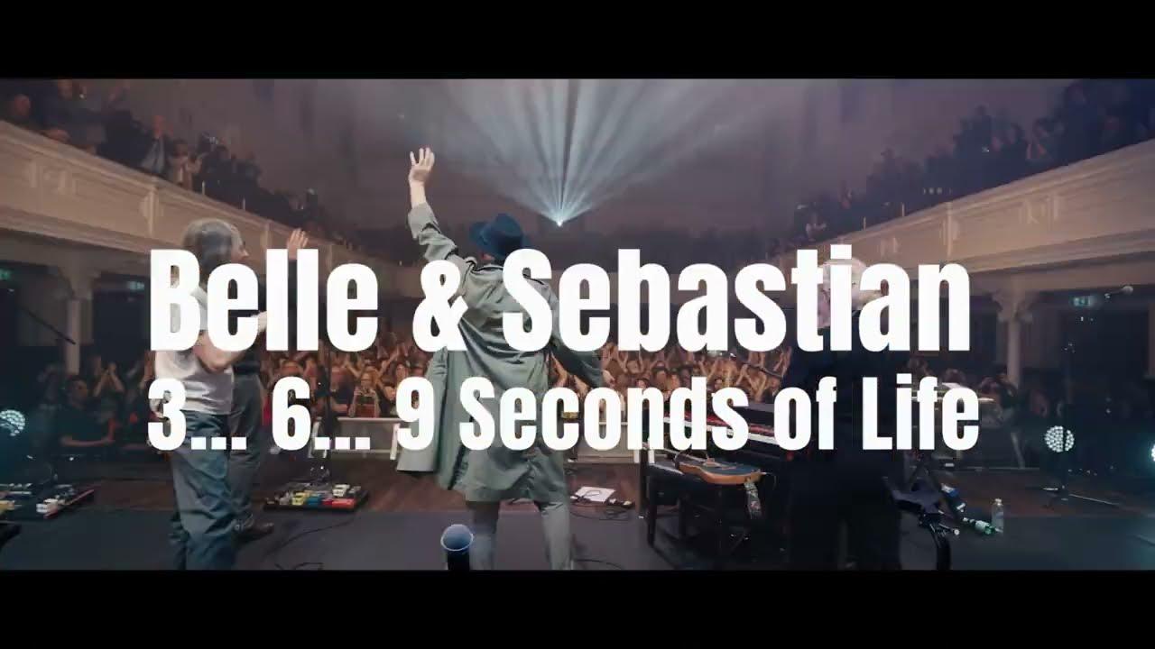 Belle and Sebastian: 3... 6... 9 Seconds of Life Trailer
