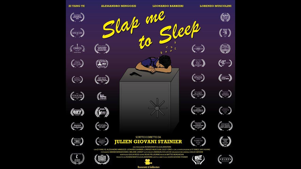 Slap me to Sleep Trailer