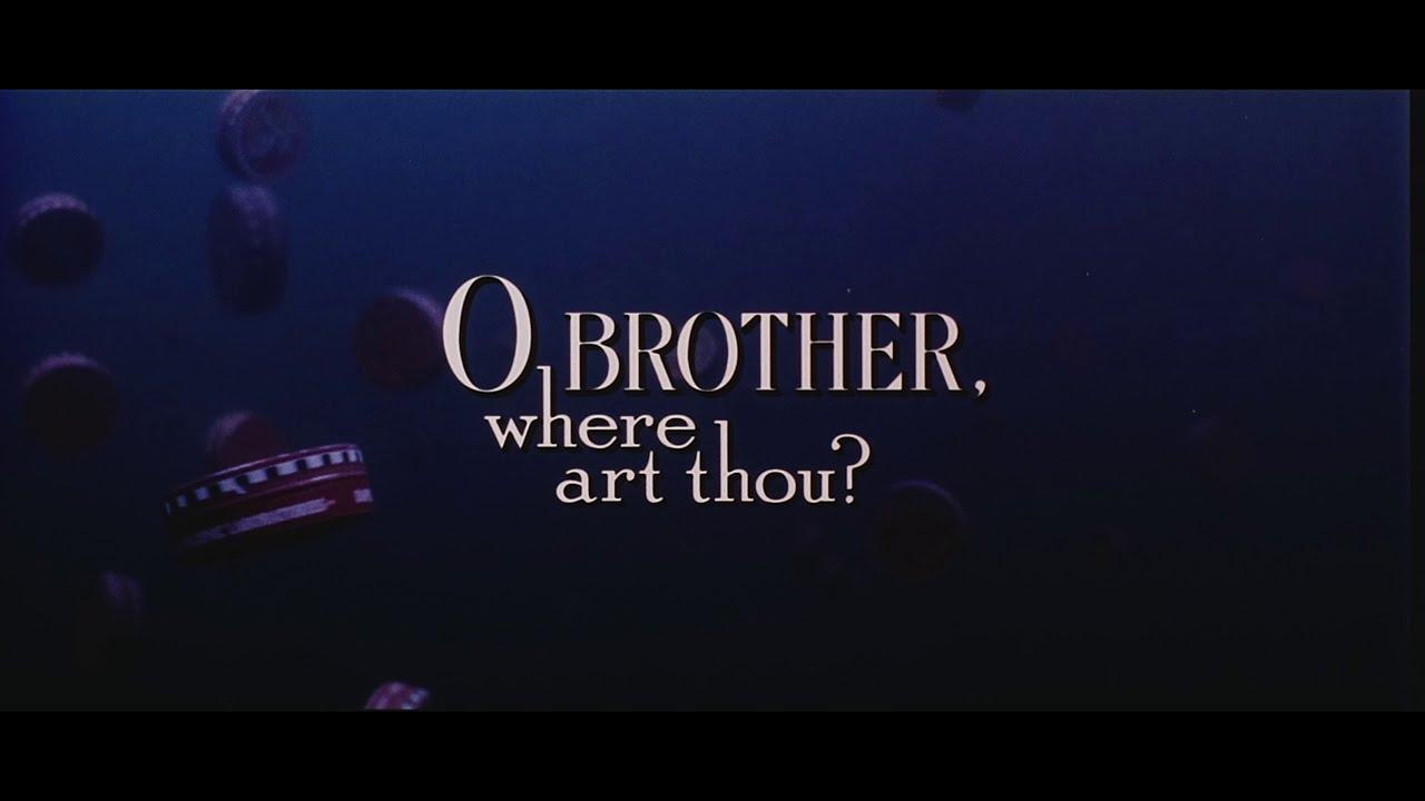 O Brother, Where Art Thou? Trailer