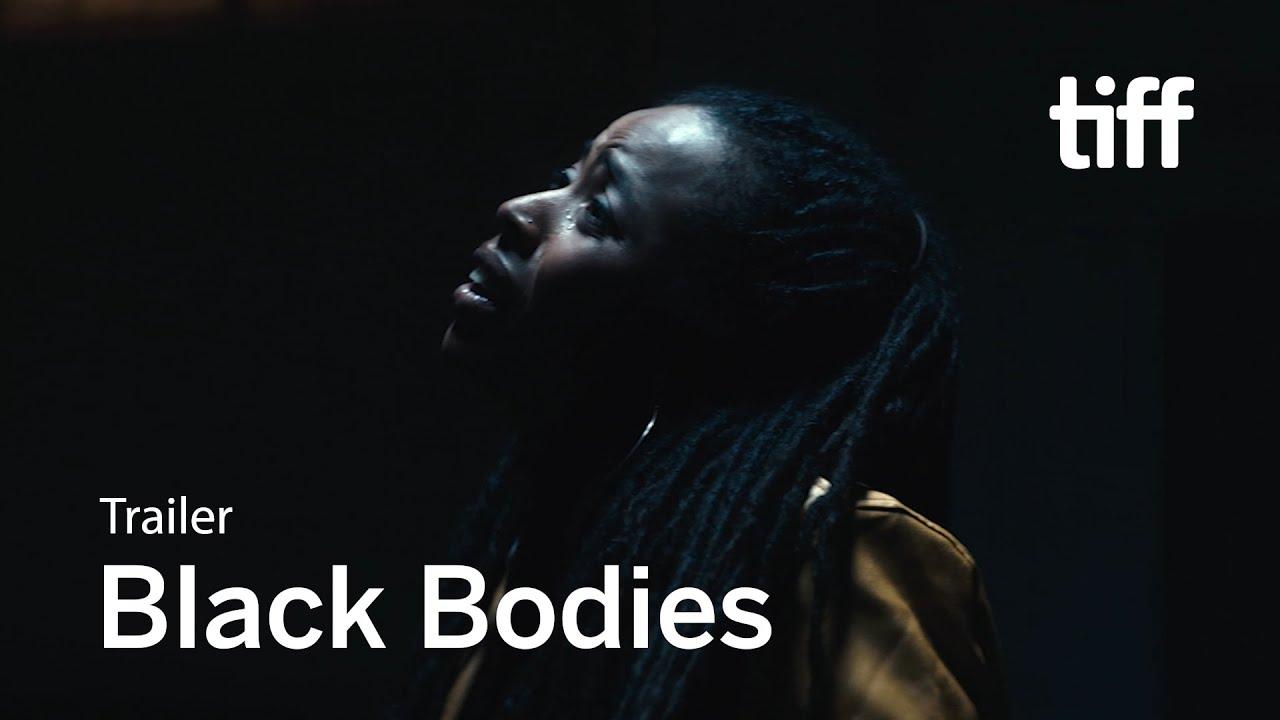 Black Bodies Trailer