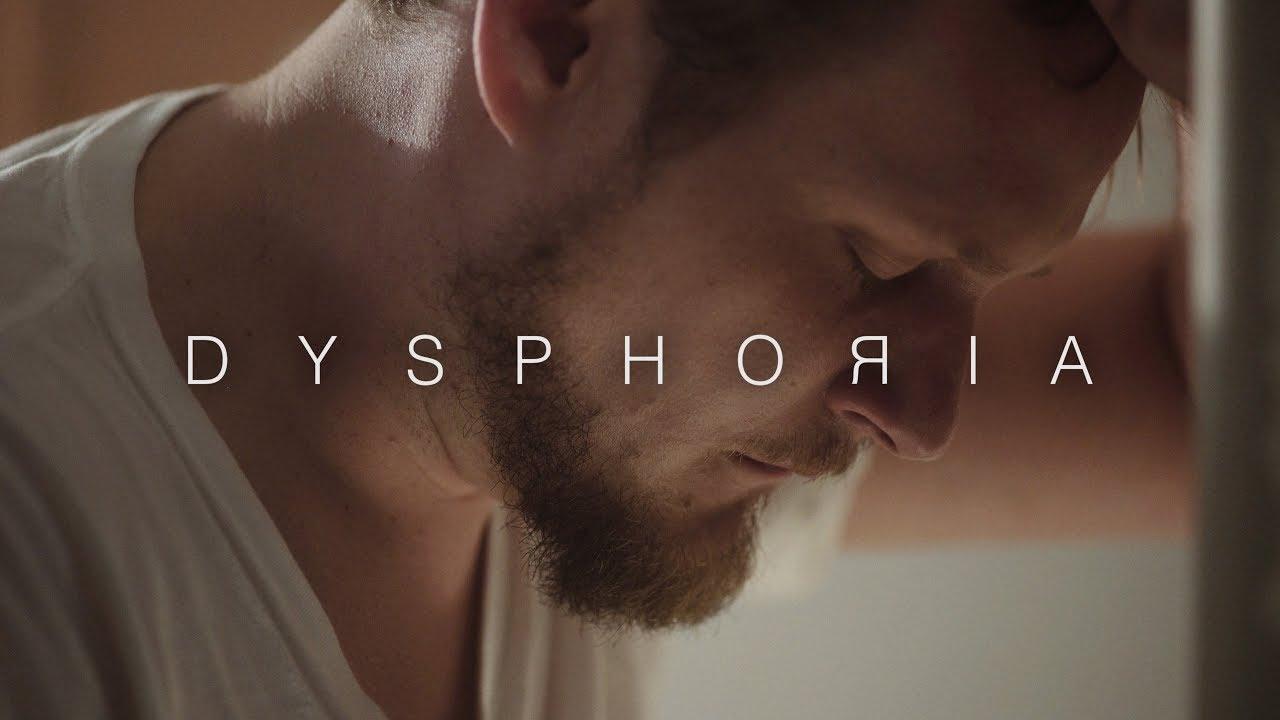 DYSPHORIA Trailer