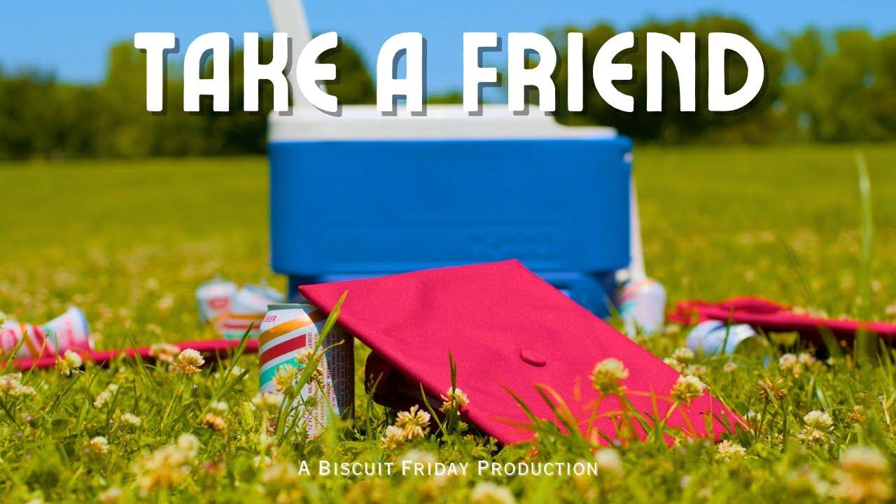 Take A Friend Trailer