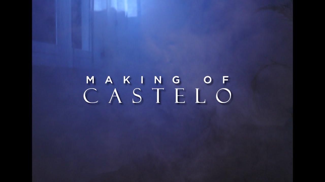 Making Of Castelo Trailer