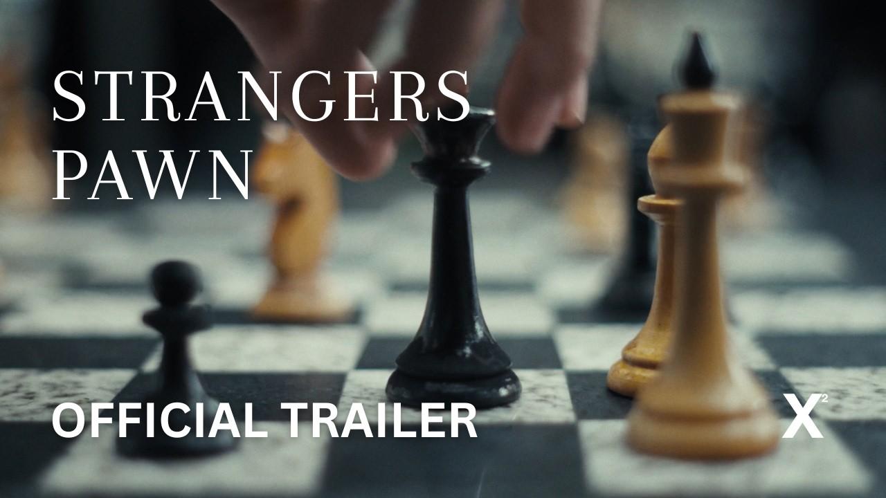Stranger's Pawn Trailer