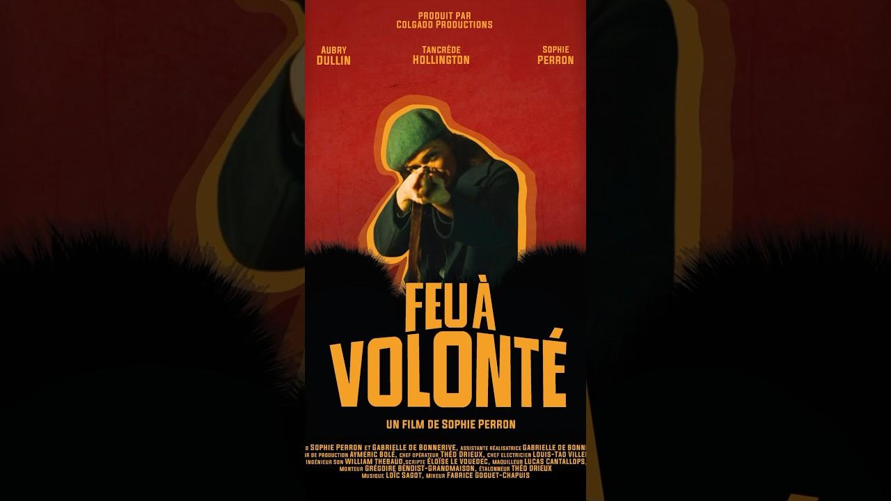 Feu à volonté Trailer