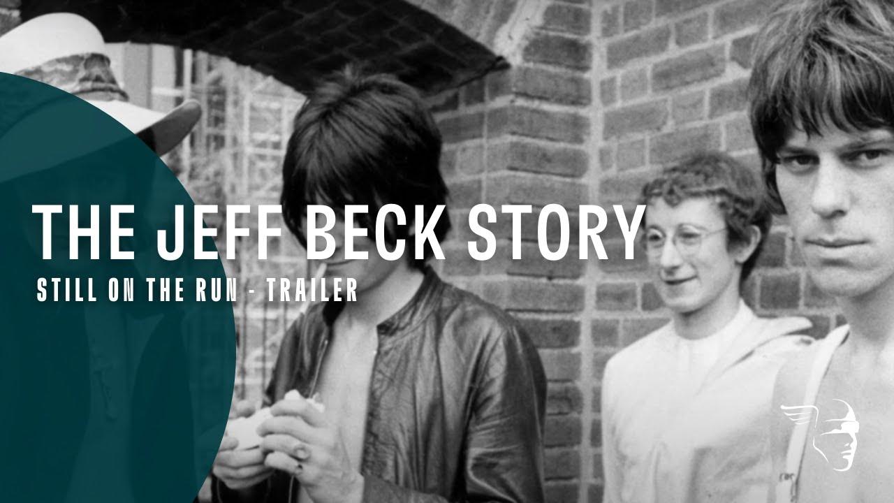 Jeff Beck: Still on the Run Trailer