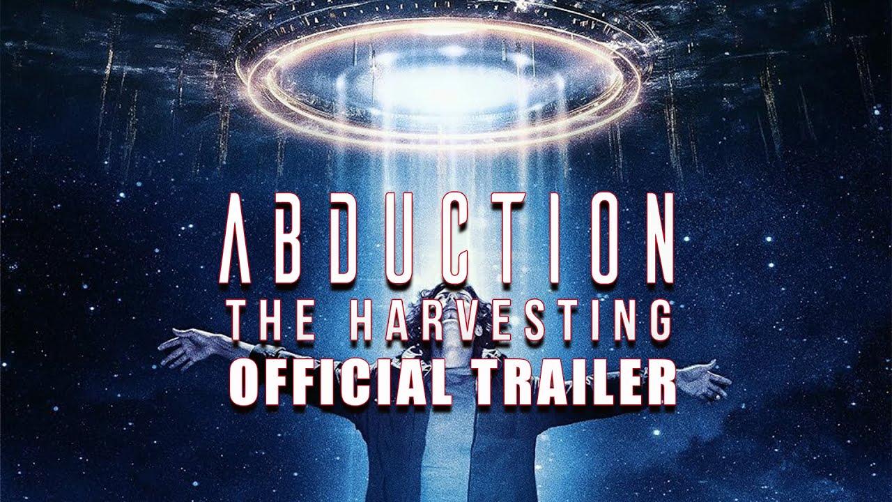 Abduction: The Harvesting Trailer