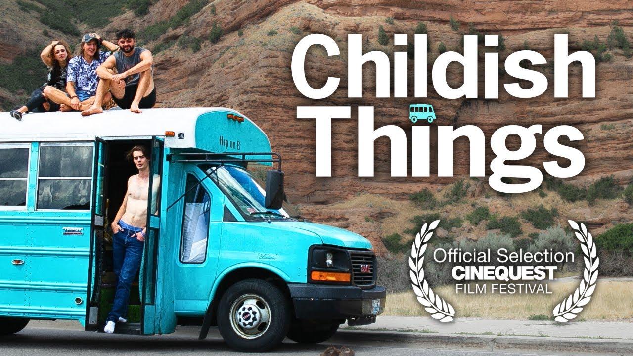 Childish Things Trailer