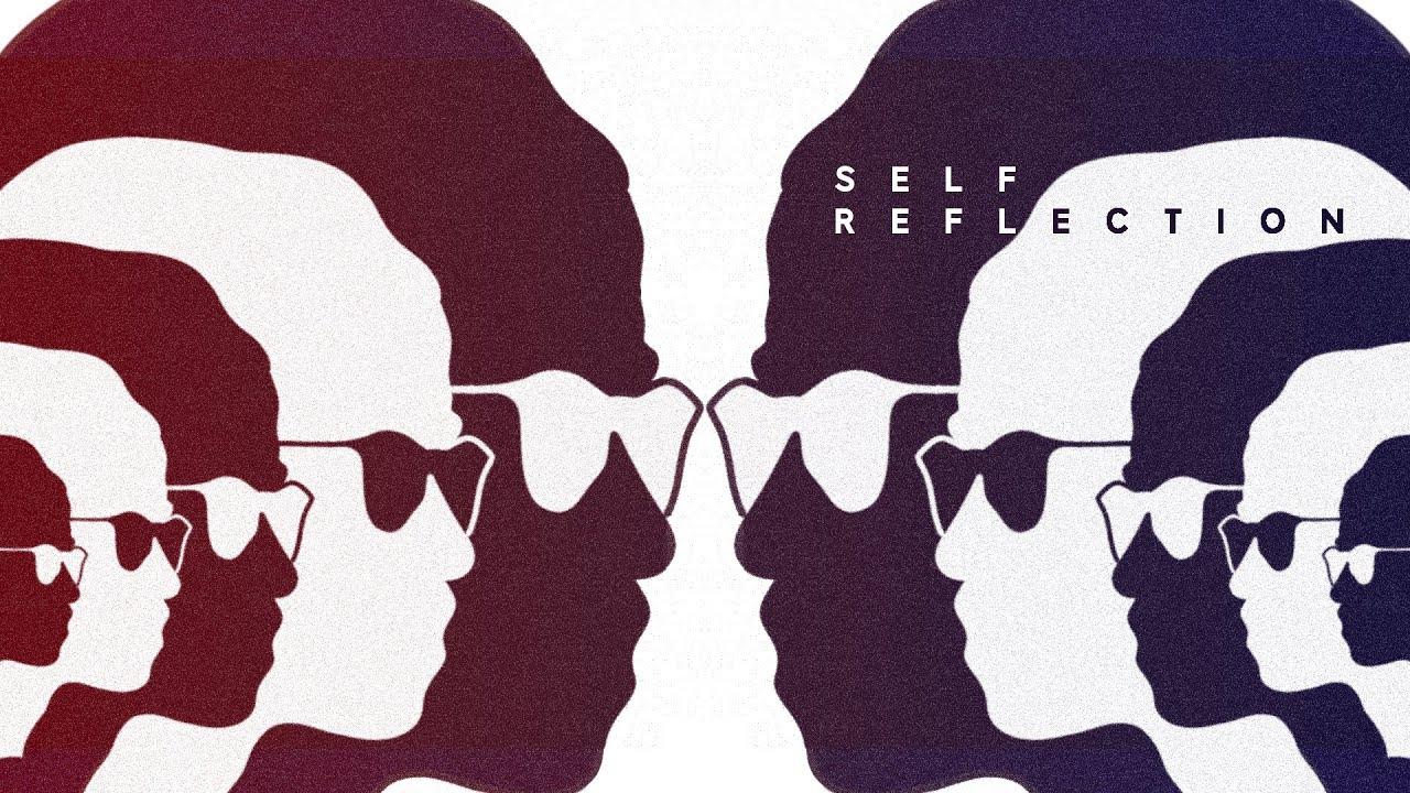 Self-Reflection Trailer