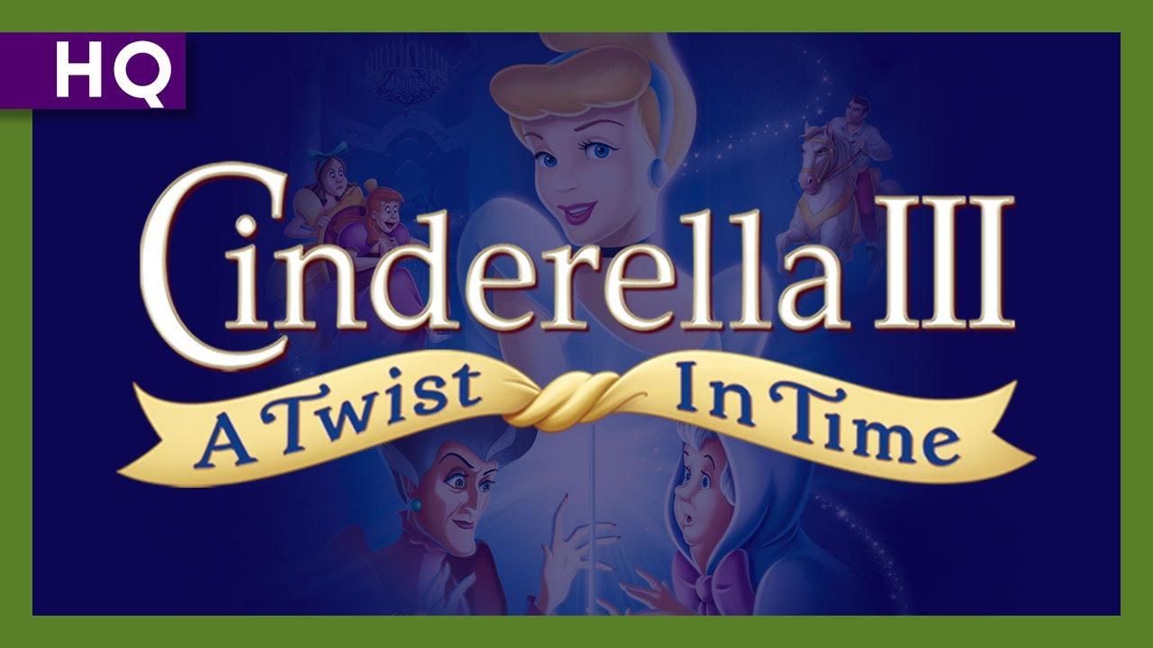Cinderella III: A Twist in Time Trailer
