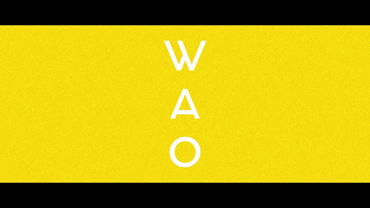 Wao Trailer