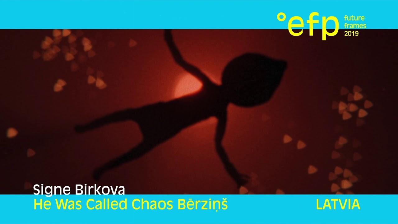 He Was Called Chaos Berzins Trailer