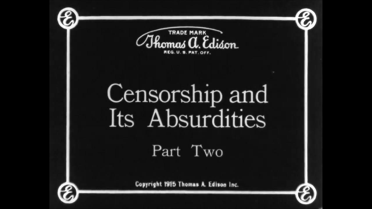 Censorship and Its Absurdities Trailer