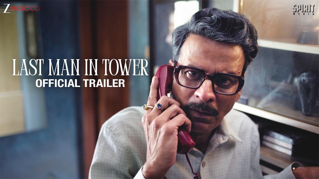 Last Man in Tower Trailer